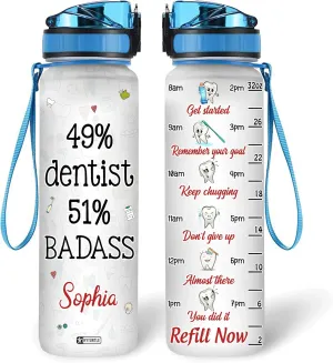 Hyturtle Personalized 49% Dentist 51% Badass 32Oz Liter Motivational Water Bottle, Customized Name With Time Marker, Gifts For Women Men Dentist, Dental Staff, Hygienist, Dental Assistant On Birthday