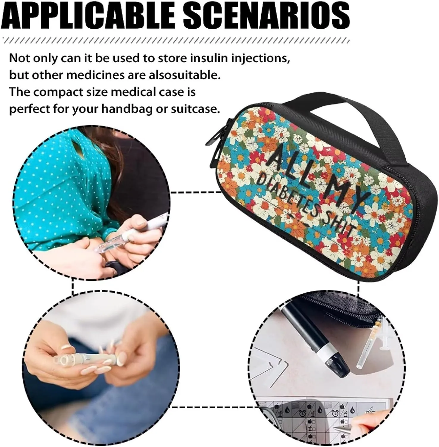 Rnyleeg All My Diabetes Shit Insulin Travel Case Flower Diabetes Bag for Women Reusable Diabetic Supplies Storage for Home Insulin Bag for Travel